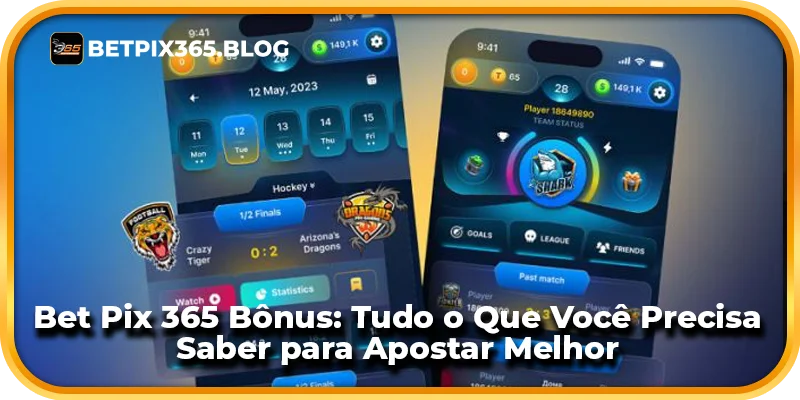Bet Pix 365 Bônus: Tudo o Que Você Precisa Saber para Apostar Melhor