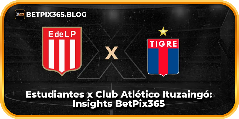 Estudiantes x Club Atlético Ituzaingó: Insights BetPix365